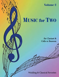 Music for Two #2 Wedding & Classical Favorites Clarinet and Cello/Bassoon cover Thumbnail